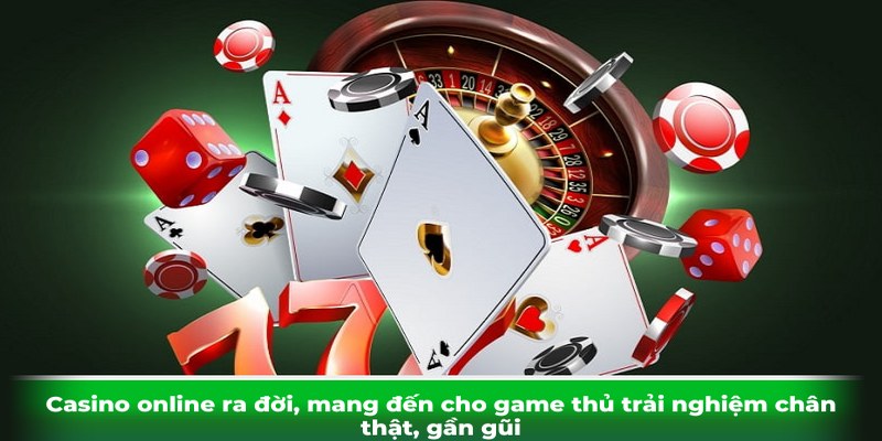 Casino online ra đời, mang đến cho game thủ trải nghiệm chân thật, gần gũi Casino online ra đời, mang đến cho game thủ trải nghiệm chân thật, gần gũi