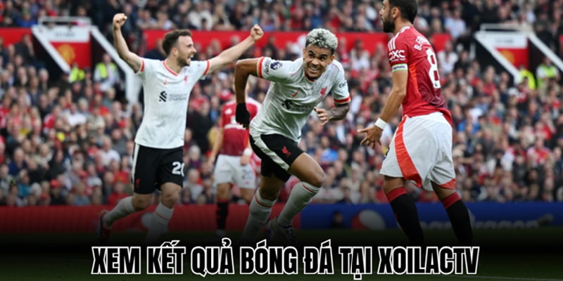 Theo dõi kết quả tại Xôi lạc TV Theo dõi kết quả tại Xôi lạc TV
