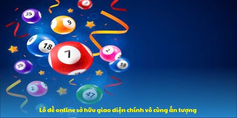 Lô đề online tại nhà cái uy tín sở hữu giao diện chính vô cùng ấn tượng Lô đề online tại nhà cái uy tín sở hữu giao diện chính vô cùng ấn tượng